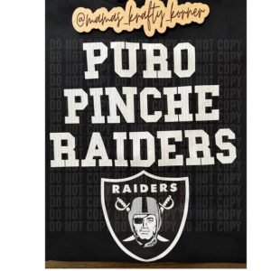 PURO PINCHE RAIDERS